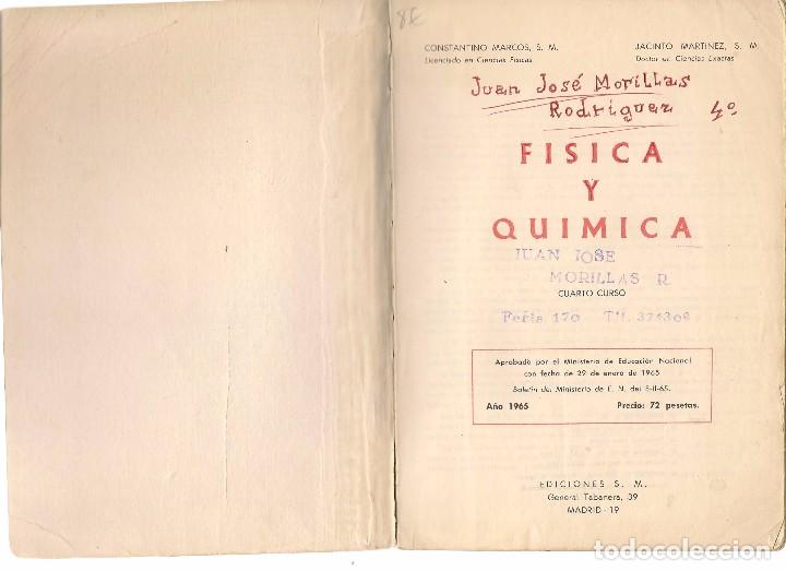 Libros de segunda mano: F&Iacute;SICA Y QUIMICA. 4&ordm;. EDICIONES S.M. 1965. (P/C13) - Foto 2