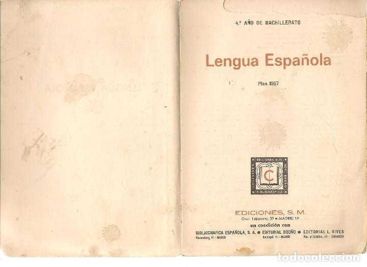 Libros de segunda mano: LENGUA ESPA&Ntilde;OLA. 4&ordm;.  EDICIONES S.M. 1967. (P/C13) - Foto 2