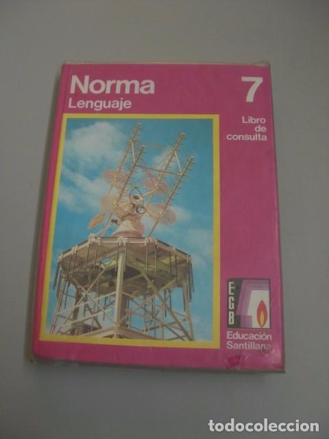 Libros de segunda mano: LIBRO DE LENGUAJE - NORMA 7 - 1973 - EDITORIAL SANTILLANA - Foto 1