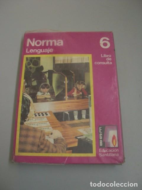 Libros de segunda mano: LIBRO DE LENGUAJE - NORMA 6 - 1972 - EDITORIAL SANTILLANA - Foto 1