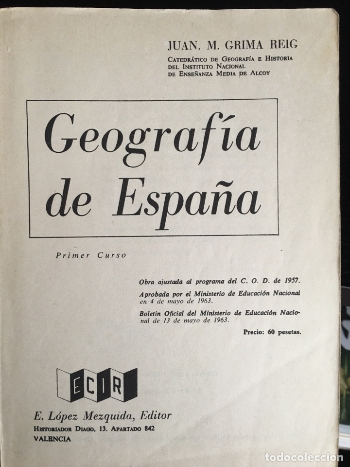 Libros de segunda mano: GEOGRAF&Iacute;A DE ESPA&Ntilde;A- JUAN M. GRIMA - Foto 2