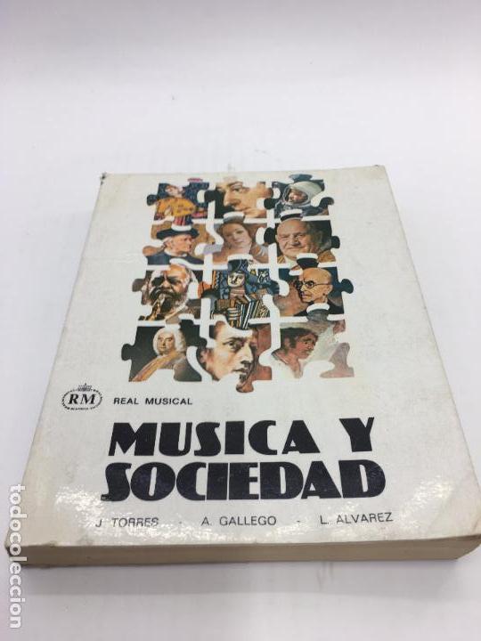 Livros em segunda m&atilde;o: MUSICA Y SOCIEDAD  - POR J.TORRES, A. GALLEGO Y L.ALVAREZ - 1984