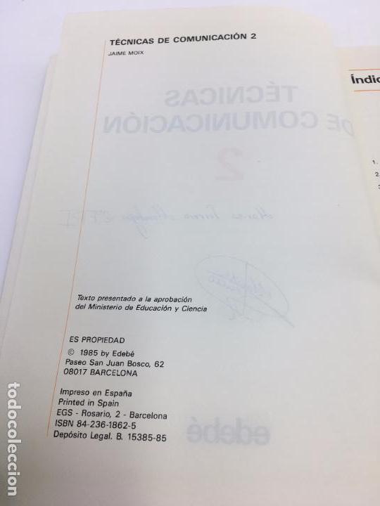Libros de segunda mano: TECNICAS DE COMUNICACION 2 FORMACION PROFECIONAL 2&ordm; GRADO - EDEB&Eacute; - 1985 - Foto 3