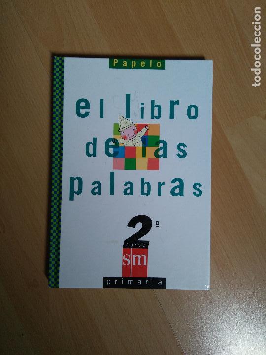 Libros de segunda mano: Libros de texto Proyecto Papelo - 2&ordm; Curso Primaria - SM - Foto 3