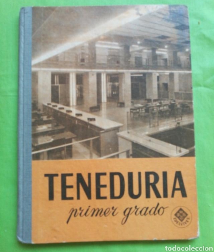 Libros de segunda mano: Teneduria primer grado 1958