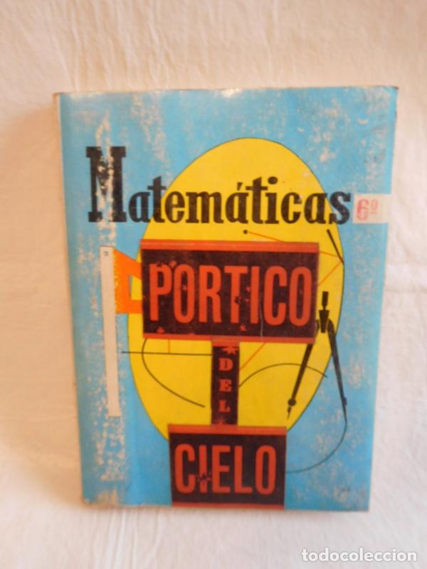 Libros de segunda mano: M69 LIBRO DE TEXTO MATEMATICAS 6&ordm;. ED. SM. A&Ntilde;O 1964. - Foto 1