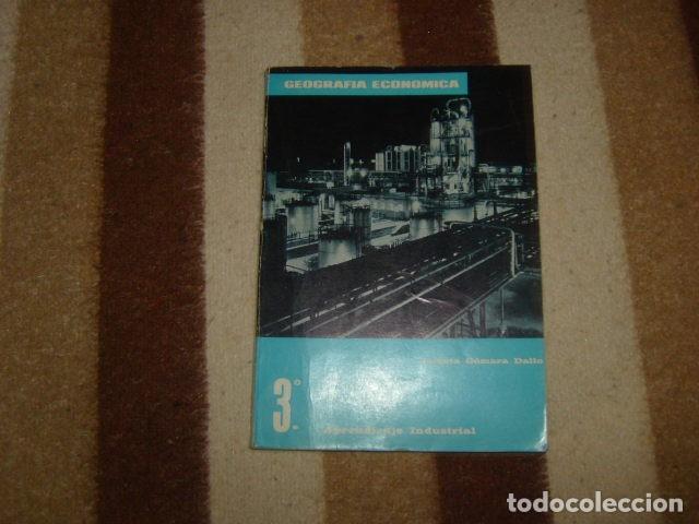 Second hand books: GEOGRAFIA ECONOMICA , 3&ordm; APRENDIZAJE INDUSTRIAL , JACINTA GOMARA