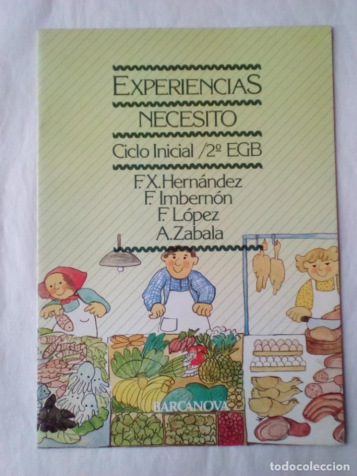 Libros de segunda mano: EXPERIENCIAS. NECESITO. 2 EGB. 1&deg;Ed 1981. BARCANOVA - Foto 1
