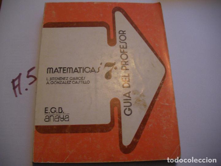Libros de segunda mano: ANTIGUO LIBRO DE TEXTO MATEMATICAS 7 - GUIA DEL PROFESOR - ANAYA - Foto 1