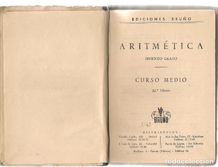 Libros de segunda mano: ARITM&Eacute;TICA. 2&ordm; GRADO. EDICIONES BRU&Ntilde;O. 1960. (P/C16) - Foto 2