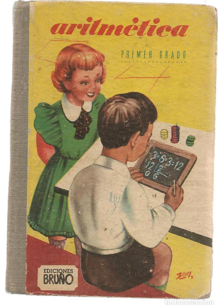 Libros de segunda mano: ARITM&Eacute;TICA. PRIMER GRADO.  EDICIONES BRU&Ntilde;O. 1960. (P/C16) - Foto 1
