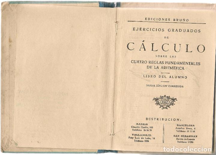 Libros de segunda mano: EJERCICIOS DE CALCULO. EDICIONES BRU&Ntilde;O. COPRYRIGHT 1952. (P/C16) - Foto 2