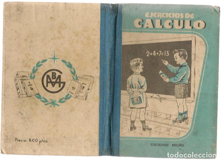 Libros de segunda mano: EJERCICIOS DE CALCULO. EDICIONES BRU&Ntilde;O. COPRYRIGHT 1952. (P/C16) - Foto 3