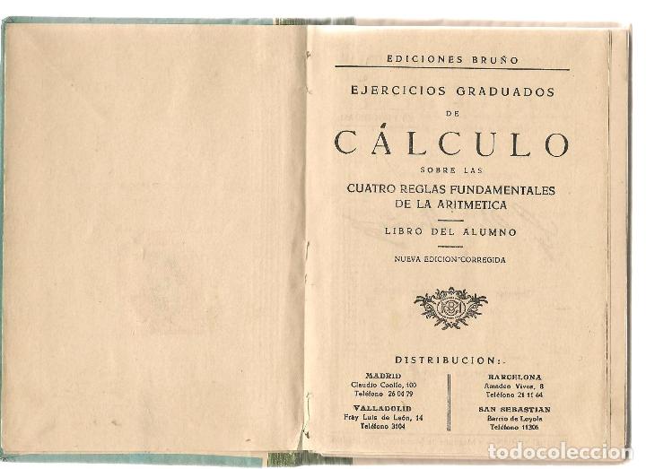 Libros de segunda mano: EJERCICIOS DE CALCULO. EDICIONES BRU&Ntilde;O. COPRYRIGHT 1952. (P/C16) - Foto 2