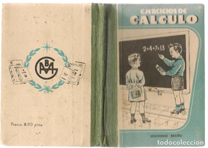 Libros de segunda mano: EJERCICIOS DE CALCULO. EDICIONES BRU&Ntilde;O. COPRYRIGHT 1952. (P/C16) - Foto 3