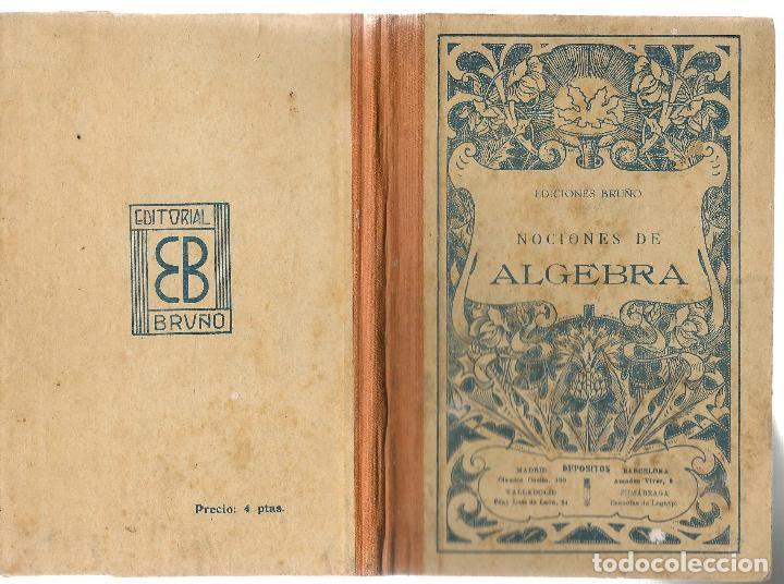 Libros de segunda mano: NOCIONES DE &Aacute;LGEBRA. EDICIONES  BRU&Ntilde;O. (P/C16) - Foto 3