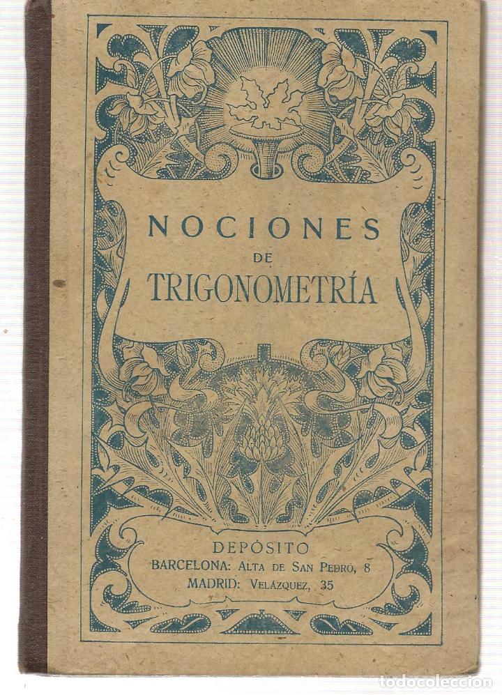 Libros de segunda mano: NOCIONES DE TRIGONOMETR&Iacute;A. BRU&Ntilde;O.  (P/C16) - Foto 1