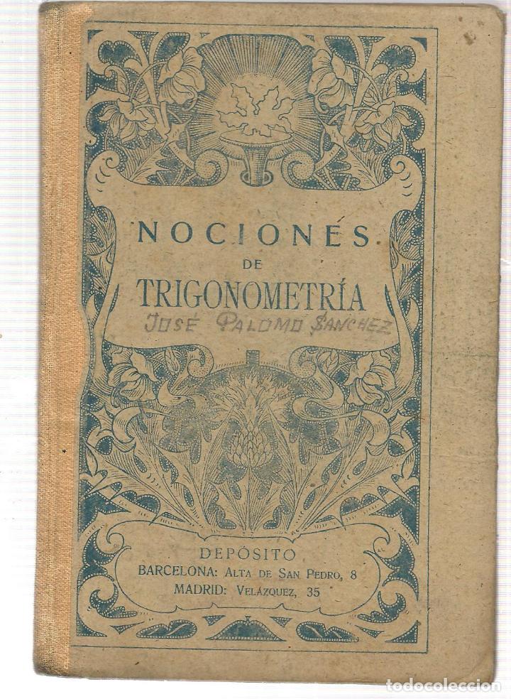 Libros de segunda mano: NOCIONES DE TRIGONOMETR&Iacute;A. BRU&Ntilde;O. (P/C16) - Foto 1
