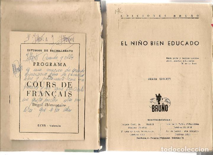 Libros de segunda mano: EL NI&Ntilde;O BIEN EDUCADO. EDICIONES BRU&Ntilde;O. 1960. (P/C17) - Foto 2