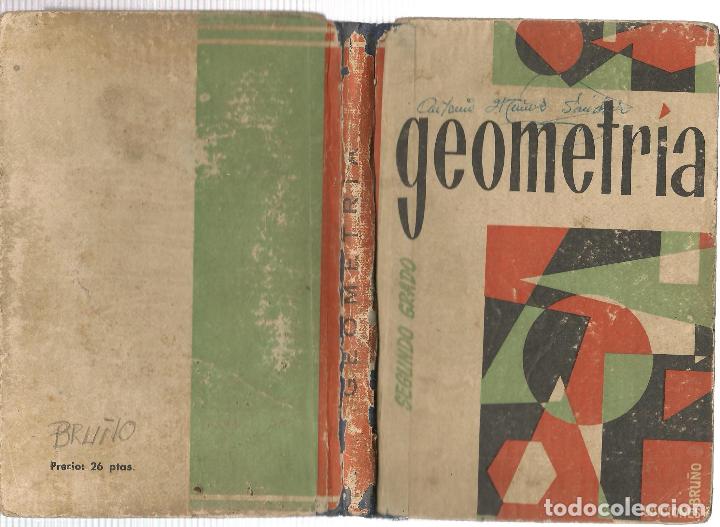 Libros de segunda mano: GEOMETRIA. SEGUNDO GRADO. EDICIONES BRU&Ntilde;O. 1958. (P/C17) - Foto 4