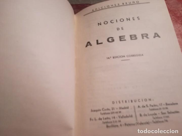 Libros de segunda mano: Nociones de &Aacute;lgebra - Ediciones Bru&ntilde;o - 1961 - Foto 3