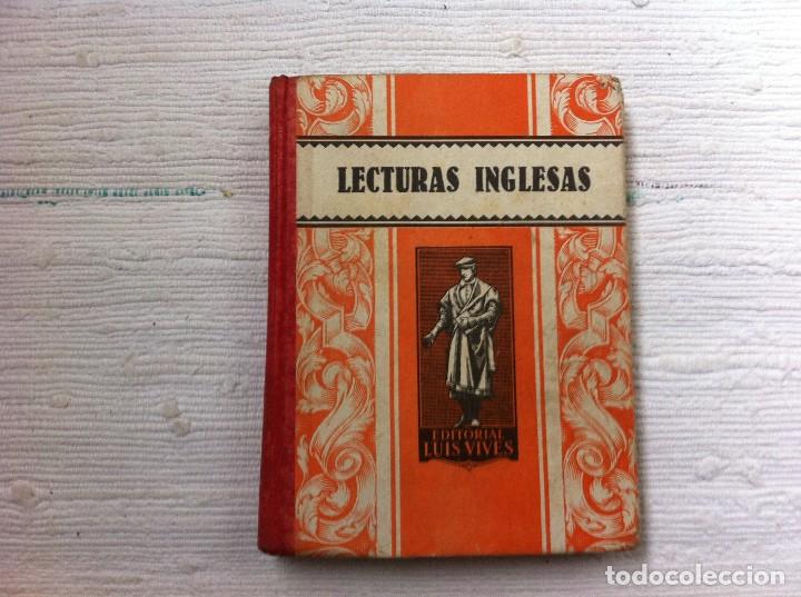 Libros de segunda mano: LECTURAS INGLESAS.  Ed. LUIS VIVES, 1953 - Foto 1