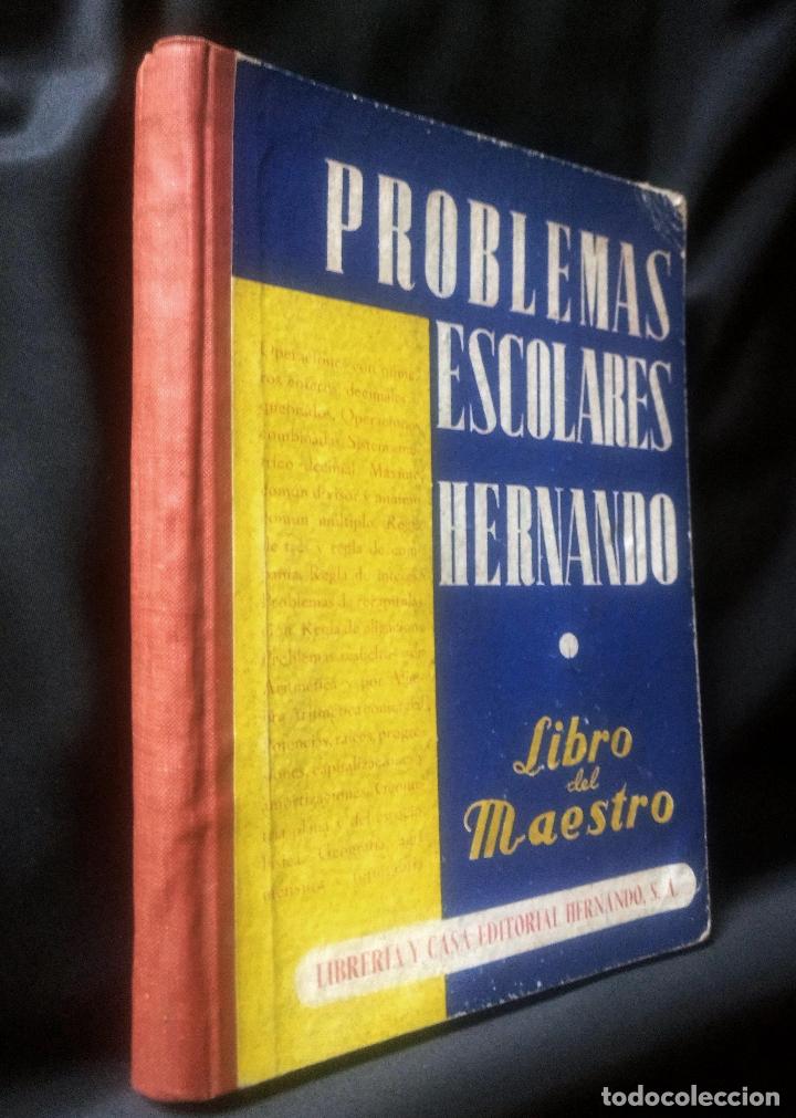 Libros de segunda mano: PROBLEMAS ESCOLARES HERNANDO | LIBRO DEL MAESTRO | HERNANDO 1963 - Foto 1