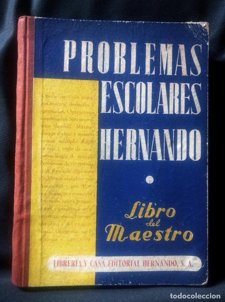 Libros de segunda mano: PROBLEMAS ESCOLARES HERNANDO | LIBRO DEL MAESTRO | HERNANDO 1963 - Foto 2