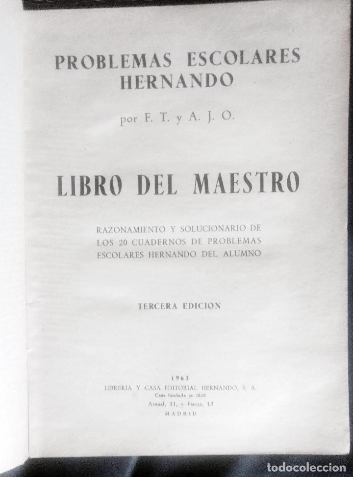 Libros de segunda mano: PROBLEMAS ESCOLARES HERNANDO | LIBRO DEL MAESTRO | HERNANDO 1963 - Foto 3
