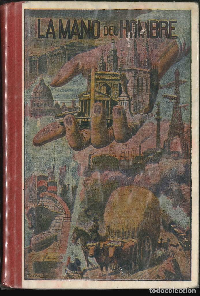 Libros de segunda mano: LA MANO DEL HOMBRE - Foto 1