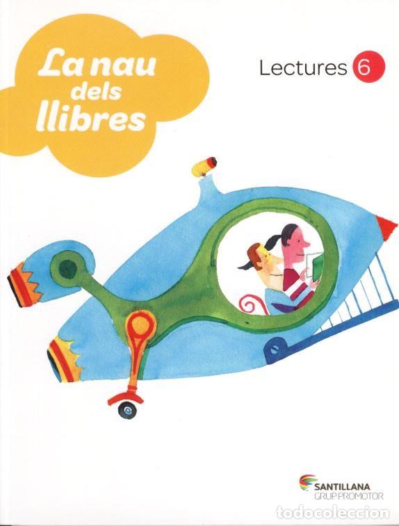 Libros de segunda mano: Lectures: La nau dels llibres, 6&ordm; Prim&agrave;ria (LIBRO EN CATAL&Aacute;N) - Foto 1
