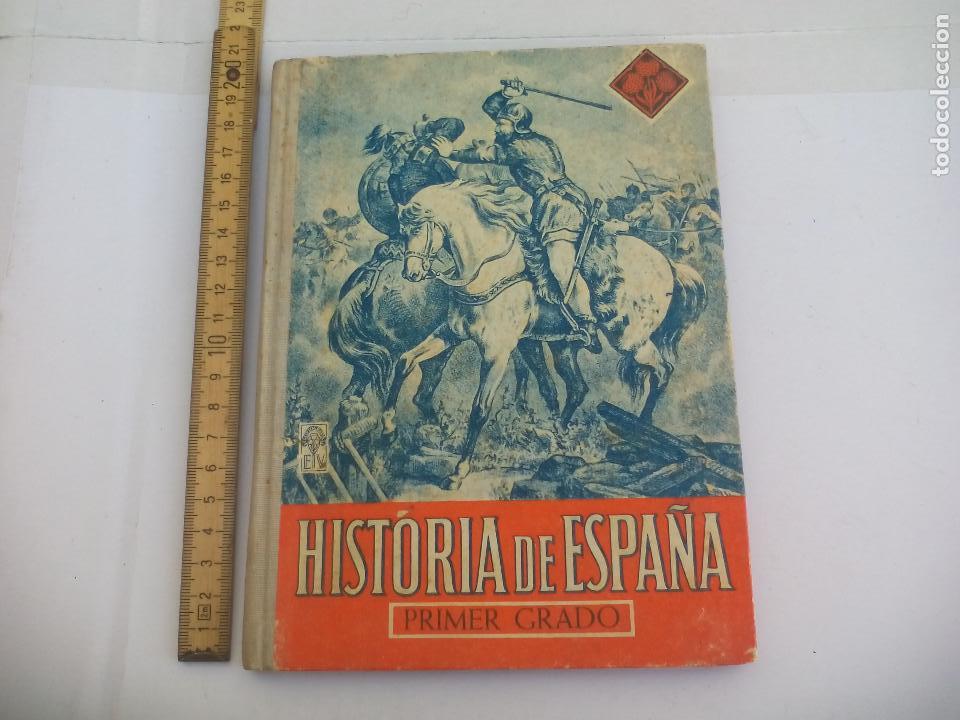 HISTORIA DE ESPAÃ‘A PRIMER GRADO , EDELVIVES 1949. EDITORIAL LUIS VIVES (Libros de Segunda Mano - Libros de Texto )
