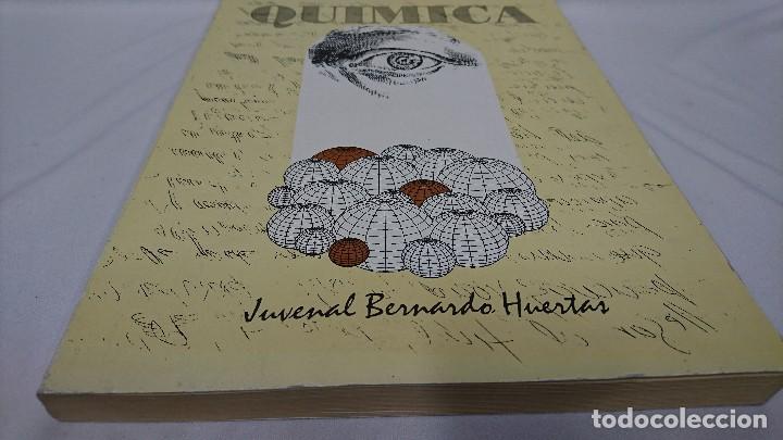 Libros de segunda mano: QU&Iacute;MICA, JUVENAL BERNARDO HUERTAS, 1992 - Foto 2