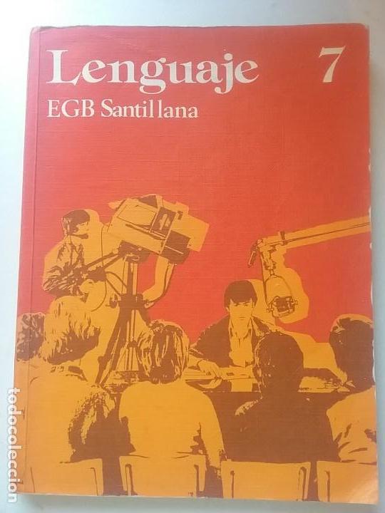 Libros de segunda mano: LENGUAJE 7 SANTILLANA E.G.B - Foto 1
