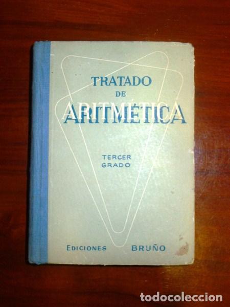Libros de segunda mano: ARITM&Eacute;TICA. Tercer Grado. BRU&Ntilde;O - Foto 1