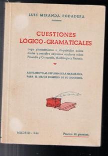 Libros de segunda mano: Cuestionarios l&oacute;gico gramaticales, Luis Miranda Podadera - Foto 1