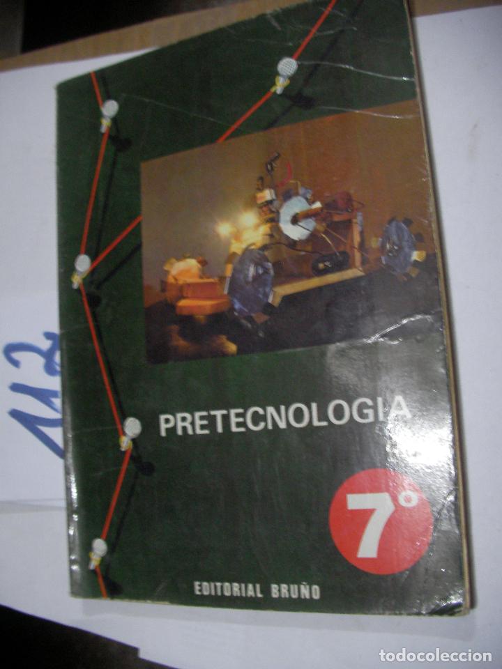 Libros de segunda mano: ANTIGUO LIBRO TEXTO - PRETECNOLOGIA 7&ordm; - BRU&Ntilde;O - Foto 1