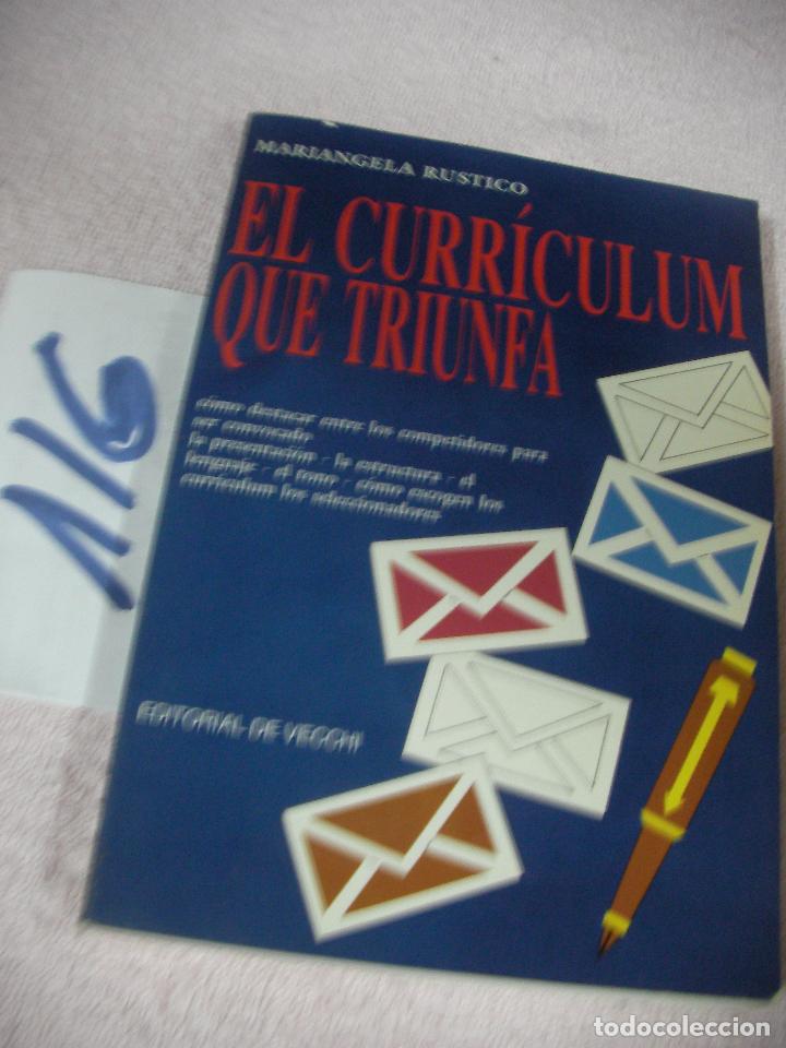 Libros de segunda mano: EL CURRICULUM QUE TRIUNFA - MARIANGELA RUSTICA - Foto 1