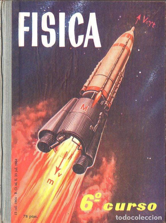 Libros de segunda mano: F&Iacute;SICA EDELVIVES 1964 - SEXTO CURSO - Foto 1