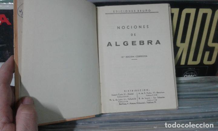 Libros de segunda mano: nociones de algebra,bru&ntilde;o 1958 - Foto 3