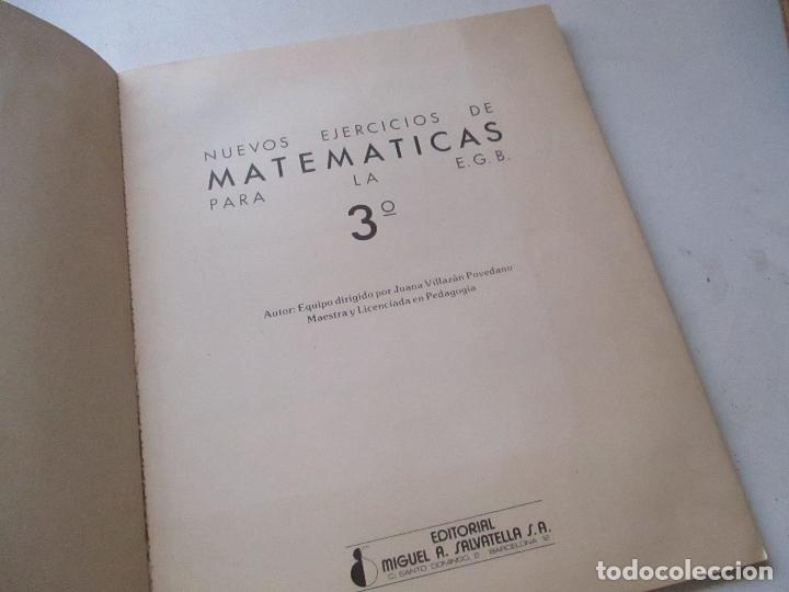 Libros de segunda mano: NUEVOS EJERCICIOS DE MATEM&Aacute;TICAS PARA LA EGB, 3&ordm;- SALVATELLA - Foto 4