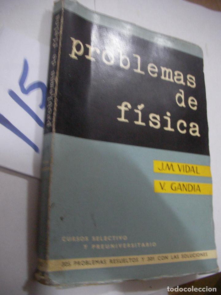 Libros de segunda mano: ANTIGUO LIBRO DE TEXTO - PROBLEMAS DE FISICA - Foto 1