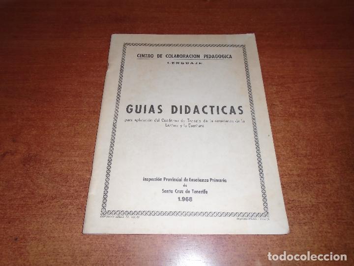 Libros de segunda mano: S.C DE TENERIFE 1968 GU&Iacute;AS DID&Aacute;CTICAS LECTURA ESCRITURA INSPECCI&Oacute;N ENSE&Ntilde;ANZA PRIMARIA