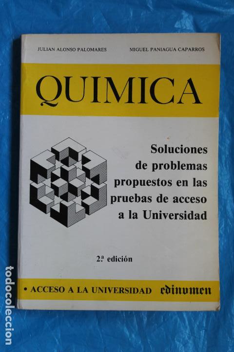 Second hand books: QUIMICA,  SOLUCIONES DE LOS PROBLEMAS PROPUESTOS EN LAS PRUEBAS DE ACCESO A LA UNIVERSIDAD 1984