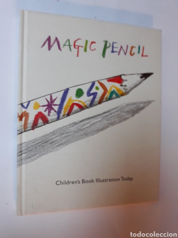 Second hand books: Libros juveniles cuentos - Magic pencil children's book illustration today