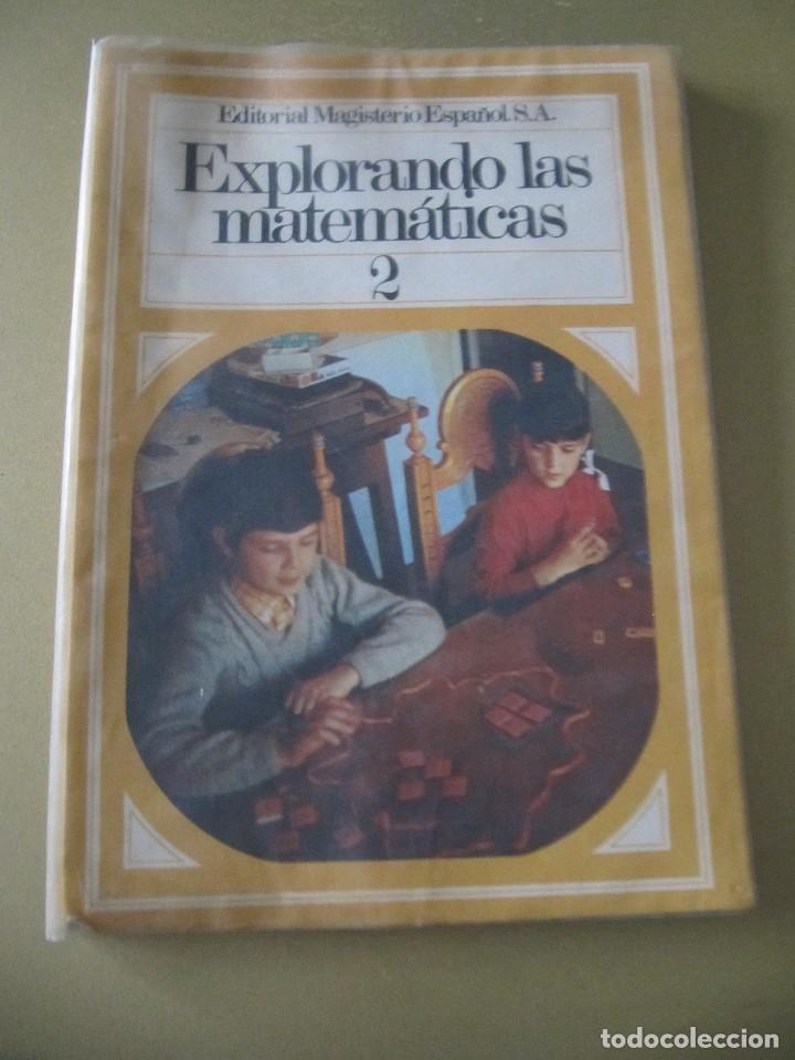 Libros de segunda mano: LIBRO EXPLORANDO LAS MATEMATICAS 2 EDITORIAL MAGISTERIO ESPA&Ntilde;OL - Foto 1