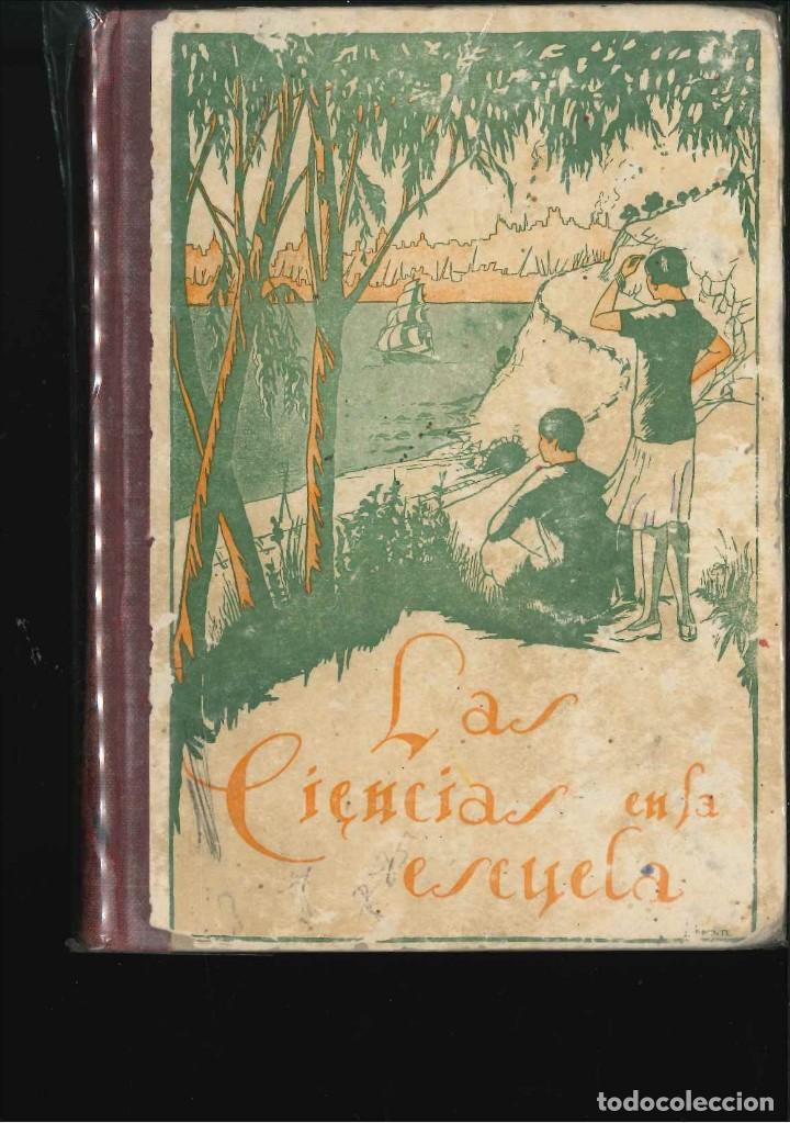 Libros de segunda mano: LAS CIENCIAS EN LA ESCUELA - Foto 1