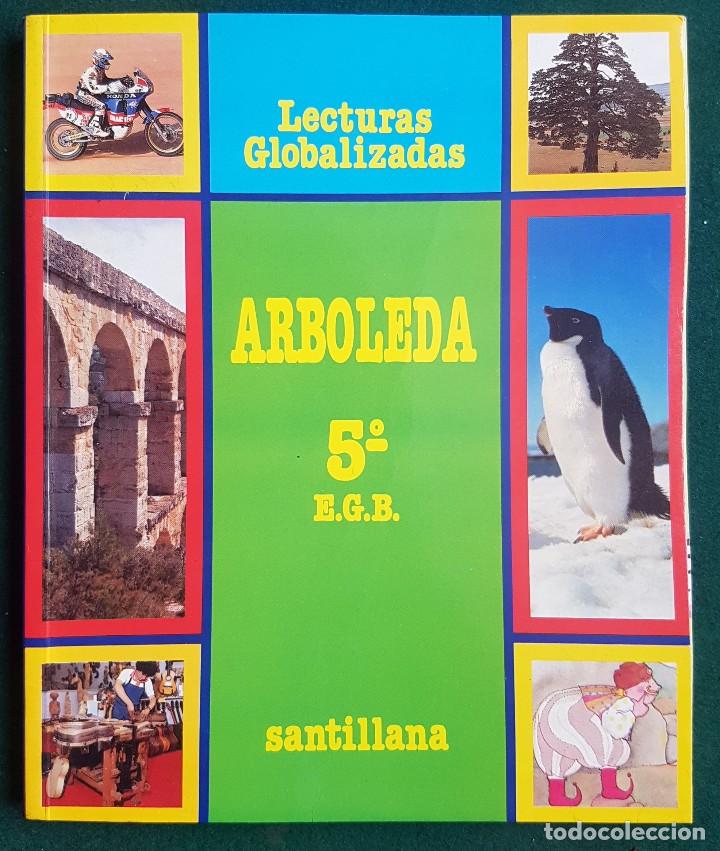 Libros de segunda mano: ARBOLEDA - 5&ordm; E.G.B. EDITORIAL SANTILLANA - Foto 1