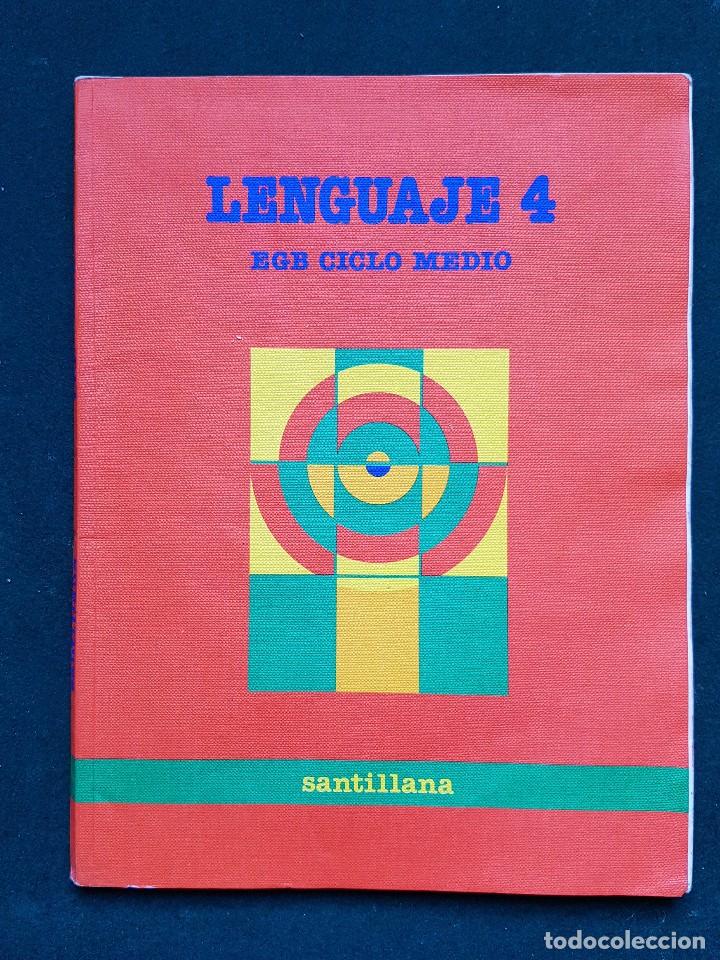 Libros de segunda mano: LENGUAJE 4 - EGB CICLO MEDIO - SANTILLANA - Foto 1