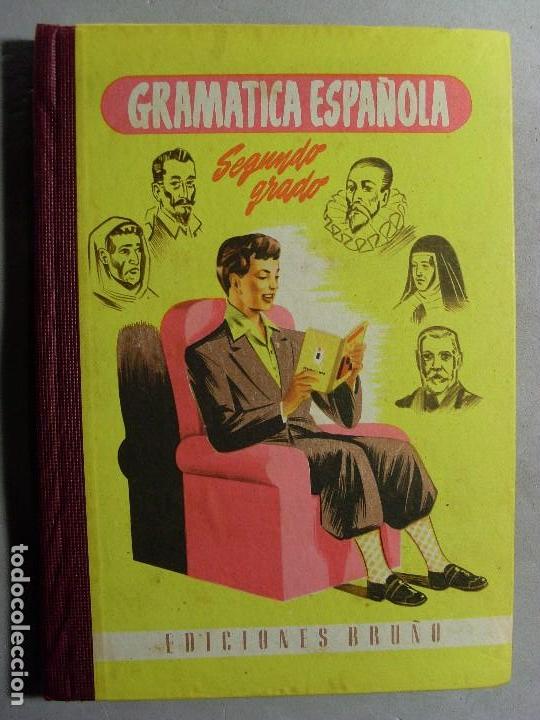 Libros de segunda mano: GRAM&Aacute;TICA ESPA&Ntilde;OLA. Segundo Grado / 1958. ediciones Bru&ntilde;o - Foto 1